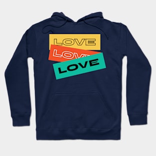 LOVE LOVE LOVE Hoodie